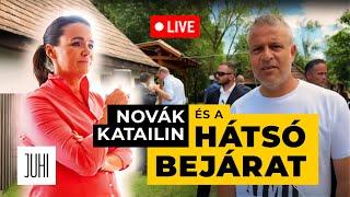 Novák Katalin és a hátsó bejárat története | Juhi Live