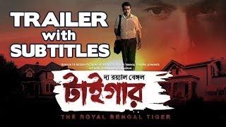 The Royal Bengal Tiger - Official Trailer | Jeet, Abir Chaterjee, Priyanka Sarkar, Shraddha Das