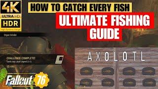 The ULTIMATE Fallout Fishing Guide - Local Legends - Axolotl - Glowing Fish - Fallout 76