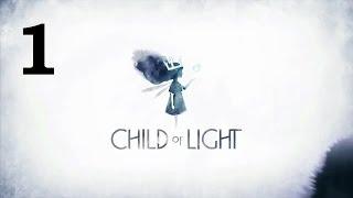 Прохождение Child of Light - #1 Дитя света