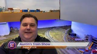 KXAN Studio 512 Interview - 2022 Austin Train Show