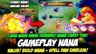 CARA MAIN NANA TERBARU  BUILD NANA TERSAKIT + TUTORIAL NANA  GAMEPLAY NANA  NANA MOBILE LEGENDS