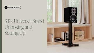 ST-2 Universal Stand - Unboxing and Setting Up | Monitor Audio