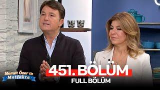 Memet Özer ile Mutfakta 451. Bölüm | Gamze Cizreli, Saffet Emre Tonguç