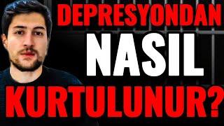 Depresyondan Nasıl Kurtulursun? (Psikolog Değilim)