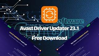 New Version Avast Driver Updater 23.1 | Free Install Avast Driver Updater 23.1 | Link In Description