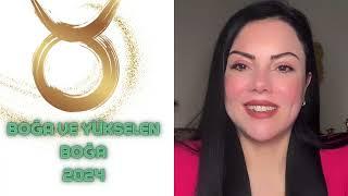 2024 BOĞA VE YÜKSELEN BOĞA @Astrologmineolmez