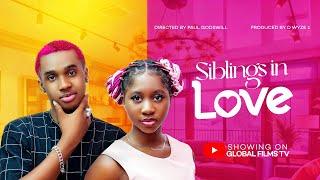 SIBLINGS IN LOVE - EZIKE EMMANUEL SABIBOY CHRISTABEL GEORGE-OGAGA