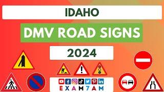 IDAHO DMV ROAD SIGN WRITTEN TEST | LEARN ROAD SIGNS IN 2024 | PASS YOUR DMV WRITTEN EXAM