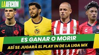 Definen fechas y horarios de los partidos de Play-In del Apertura 2024 de la Liga MX