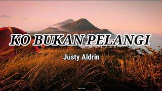 Ko Bukan Pelangi - Justy Aldrin - Lirik - Lagu timur terbaru (Official Music vidio) Asong channel