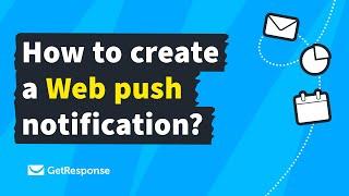 How to create a Web push notification?