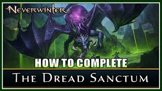 Neverwinter - How to Beat The Dread Sanctum Dungeon (basic mechanics guide) - Module 30