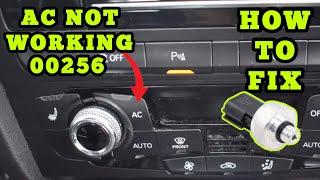 Audi 00256 Air Condition AC Not Working | How To Fix DIY