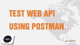 Test Web API using Postman