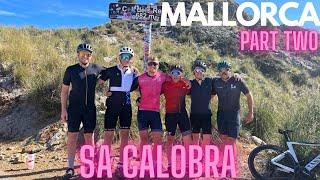 MALLORCA PART TWO!  SA CALOBRA