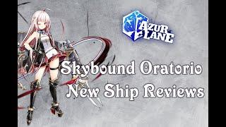 Skybound Oratorio New Ship Review