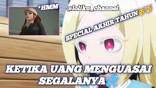 ANDAI AKU TIDAK MENERIMA UANG ITU || ANIME VIRAL TIKTOK