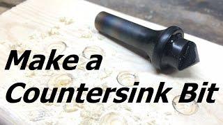How To Make a Countersink Bit