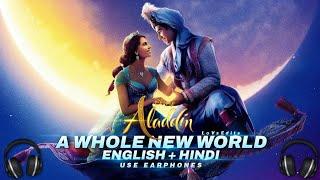 A Whole New World - Aladdin (English + Hindi) - Use Earphones | LoVsEdits 2