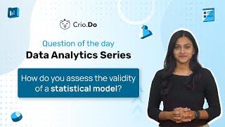 How do you assess the validity of a statistical model  | Data Analytics Interview Prep