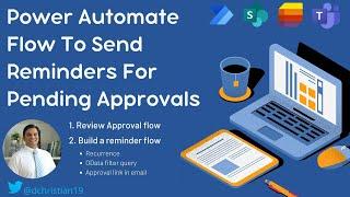 Power Automate Flow to Send Reminders for Pending Approvals