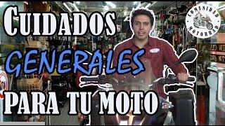 CUIDADOS GENERALES PARA TU MOTOCICLETA