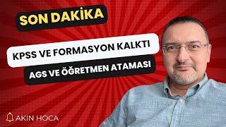 SON DAKİKA! RESMİ GAZETE: KPSS KALKTI. AGS VE 2025 ÖĞRETMEN ATAMASI. FORMASYON KALKTI.