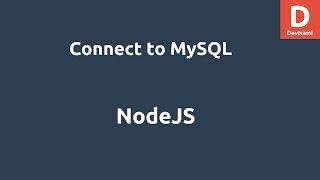 NodeJS Connect to MySQL Database