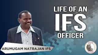 Life Of An IFS Officer: Salary, Work & Privileges | Mr. Arumugam Natrajan IFS | Officers IAS Academy