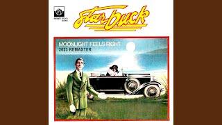 Moonlight Feels Right (2023 Remaster)