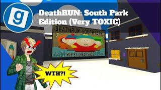 Gmod DeathRun: South Park map "TOXIC" (Garry's Mod Funny Moments)