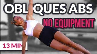 13 MIN OBLIQUES ABS | NO EQUIPMENT | ABS | Sixpack