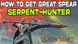 Elden Ring : Serpent-Hunter Great Spear Location | Huge Damage Weapon