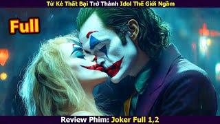 [Review Phim] Từ Kẻ Thất Bại Trở Thành Ông Hoàng Trong Làng Tội Phạm | Review Joker Full