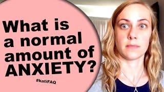 What is a normal amount of anxiety? Tumblr Tuesday! #KatiFAQ | Kati Morton