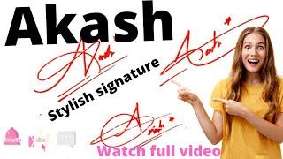 Akash name signature style || A name signature style