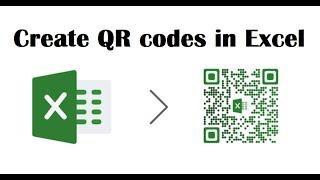 Create QR codes in Excel | Pretty quick and easy !!