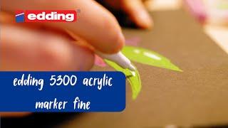 edding 5300 acrylic marker fine