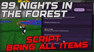 [NEW] 99 Nights In The Forest Best Script Gui Bring Items, Esp & Hitbox - Roblox 2025