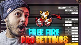 Free fire “PRO SETTINGS”  || BEST SETTINGS  IN FREE FIRE