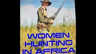 HUNTRESS HUNTS BUFFALO