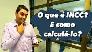 O que é INCC? E como calculá-lo? Saiba tudo nesse vídeo