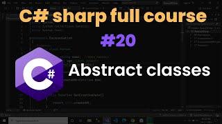 Abstract classes in c# | c# tutorial #20