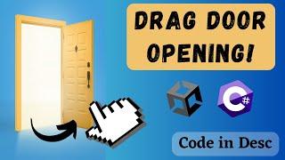 Unity DRAG DOOR Opening Tutorial