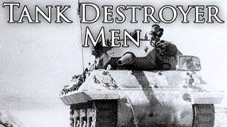 US March: Tank Destroyer Men