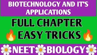 Biotechnology And Its Applications | Full Chapter Tricks| Ncert Tricks | Easy Trick | Neet