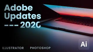 The BEST Photoshop and Illustrator Updates 2020! ‍