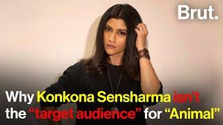 Why Konkona Sensharma isn’t the “target audience” for “Animal”