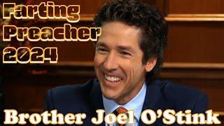 Farting Preacher 2024 - Brother Joel O'Stink